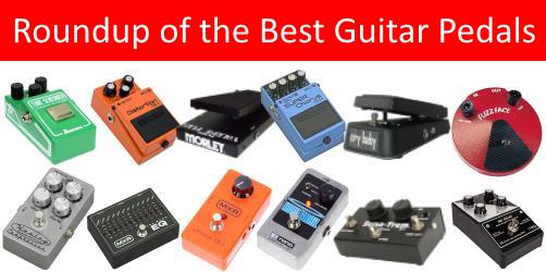 The Best Guitar Pedals